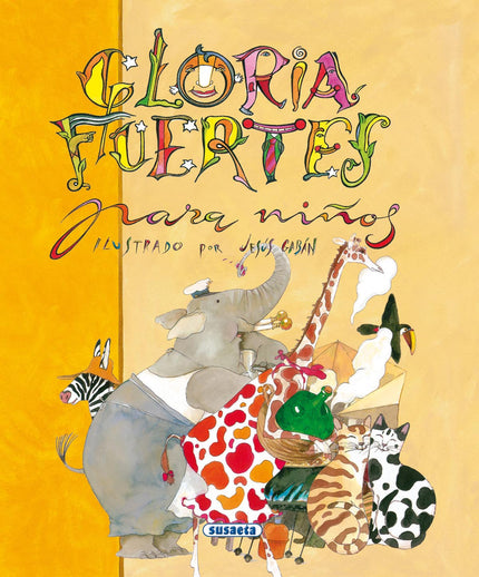 Libro Gloria Fuertes: Esta antología, preparada con dedicación, algunas dudas y mucho cariño, ofrece al lector de cualqu