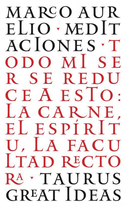 Libro Meditaciones: Las Meditaciones del gran emperador-filósofo romano Marco Aurelio son sencillas aunque profundas obr