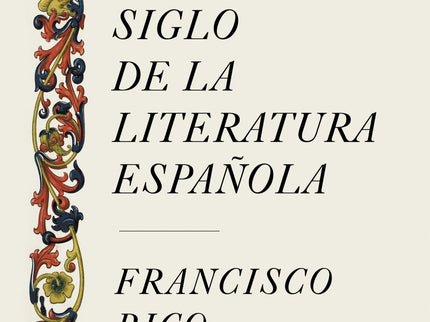 El Primer Siglo De La Literatura Española