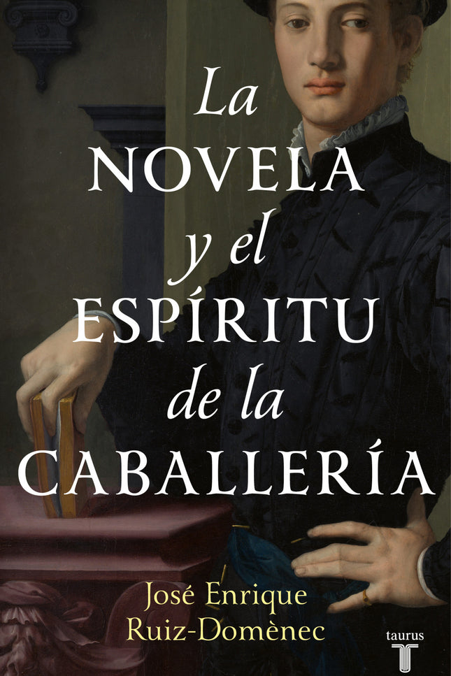 La Novela Y El Espíritu De La Caballería