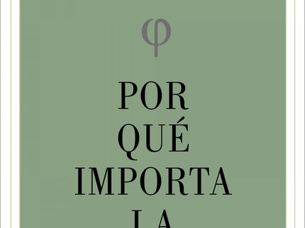 Por Qué Importa La Filosofía
