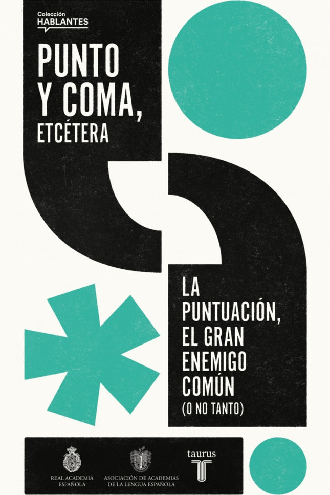 Punto Y Coma, Etcétera