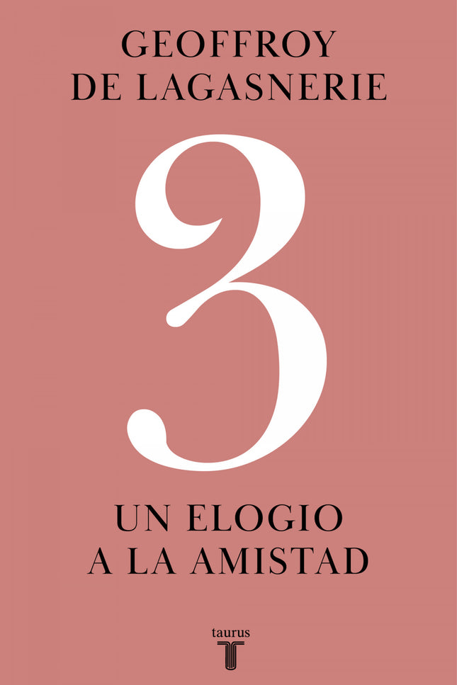 3 Un Elogio De La Amistad