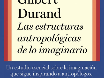 Las Estructuras Antropologicas De Lo Imaginario
