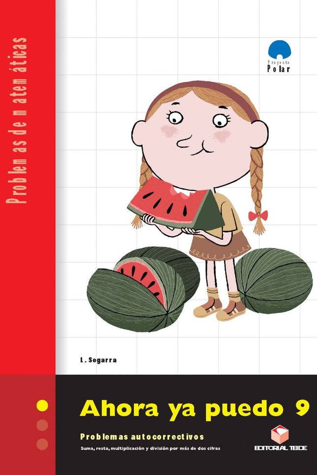 AHORA YA PUEDO 9.(CUADERNO PROBLEMAS)  - Lluís Josep Segarra Neira - Tapa blanda