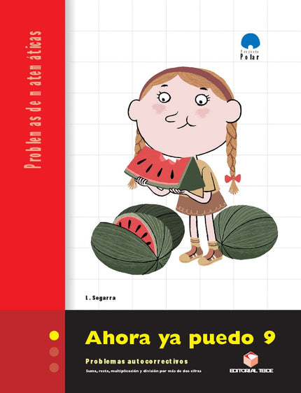  AHORA YA PUEDO 9.(CUADERNO PROBLEMAS)  - Lluís Josep Segarra Neira - Tapa blanda