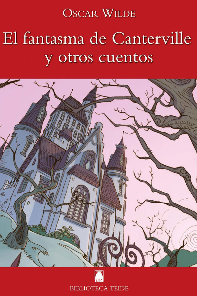 Libro El Fantasma De Canterville Y Otros Cuentos: .