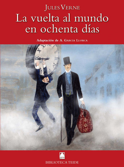 Libro La Vuelta Al Mundo En Ochenta Días. Biblioteca Teide 59: .