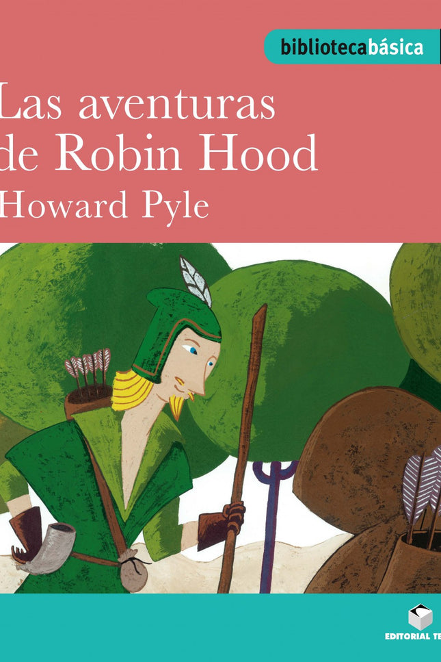 Libro Biblioteca Básica 14 - Las Aventuras De Robin Hood: .