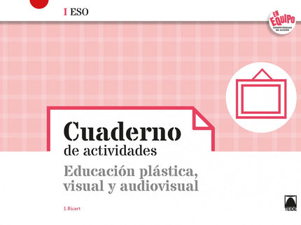  (21).CUAD.EDUCACION PLASTICA VISUAL.(I ESO).(EN EQ  - Vv.aa. - OTRO FORMATO LIBRO