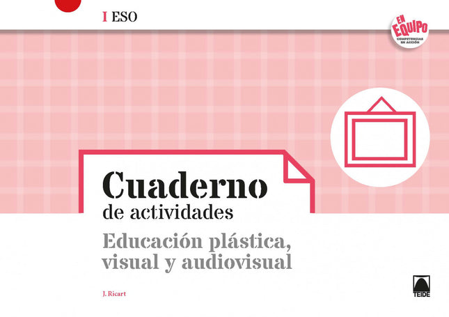  (21).CUAD.EDUCACION PLASTICA VISUAL.(I ESO).(EN EQ  - Vv.aa. - OTRO FORMATO LIBRO