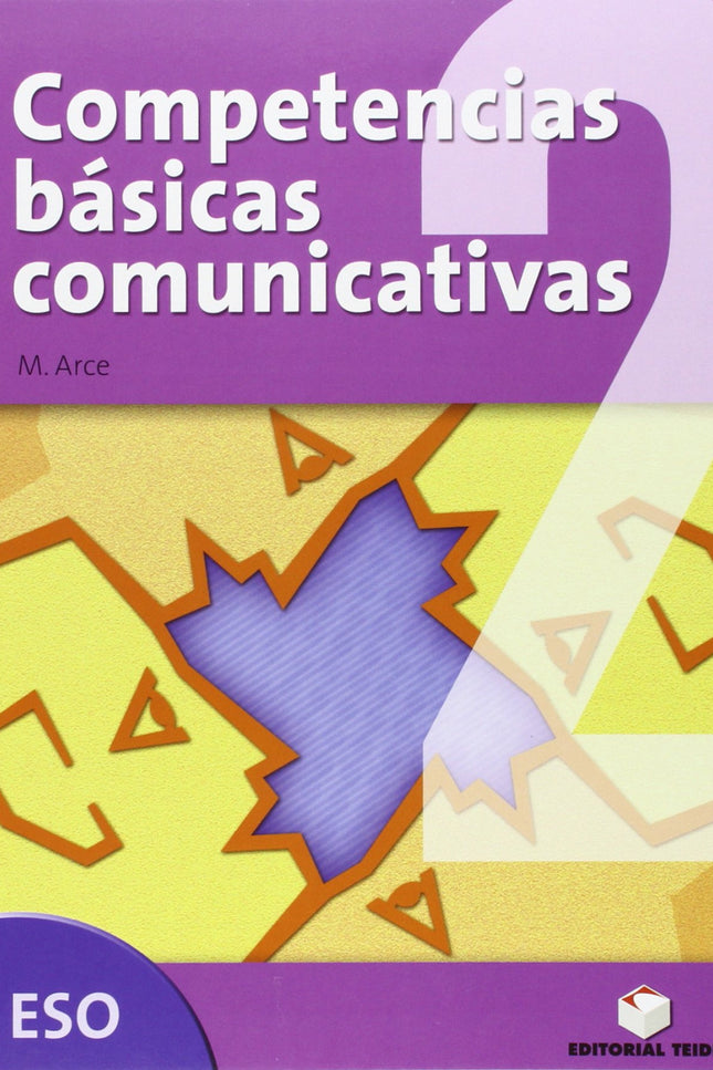  2º.ESO CUAD.COMPETENCIAS BASICAS COMUNICATIVAS  - Mercè Arce Lasso - Tapa blanda