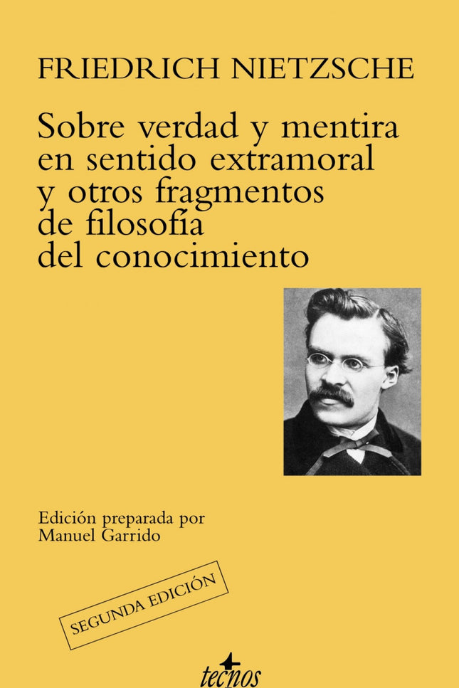 Libro Sobre Verdad Y Mentira En Sentido Extramoral Y Otros Fragmentos De Filosofía Del Conocimiento: El fragmentario ens