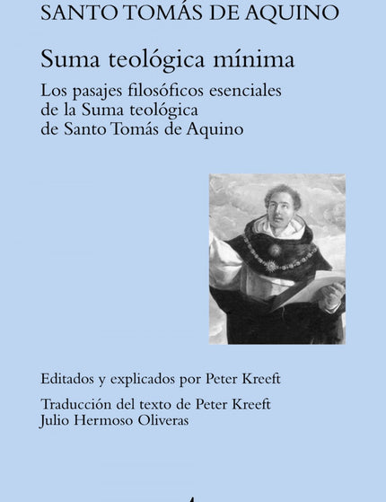 Libro Suma Teológica Mínima: Esta es una versión resumida de Summa of the Summa (Suma de la Suma), que a su vez era una 