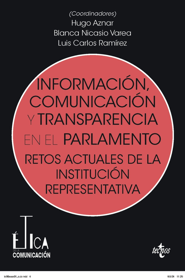 Información, Comunicación Y Transparencia En El Parlamento