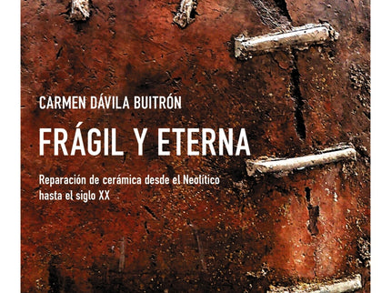 Frágil Y Eterna