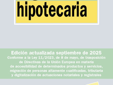 Legislación Hipotecaria