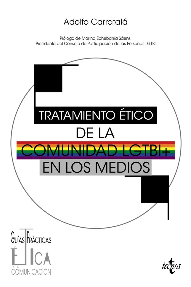 Tratamiento ético De La Comunidad Lgtbi En Los Medios