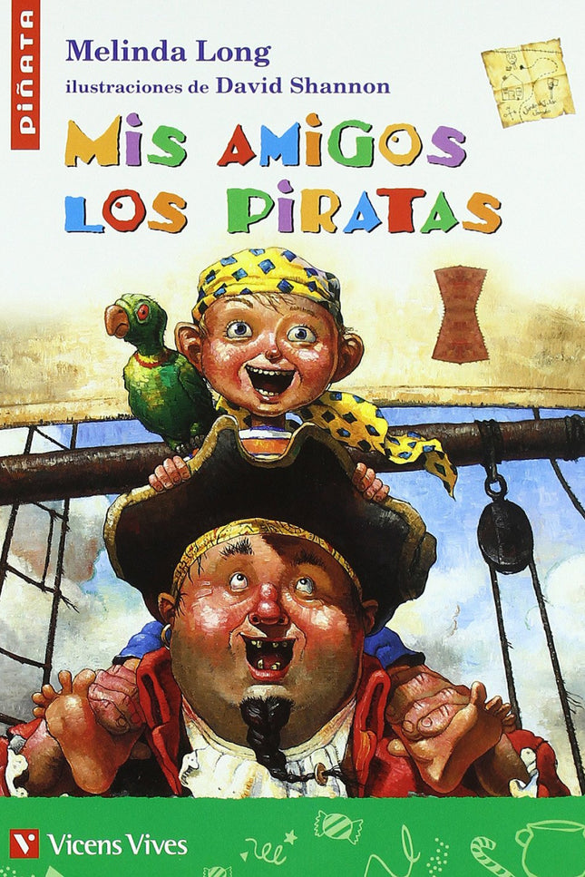 Mis Amigos Los Piratas