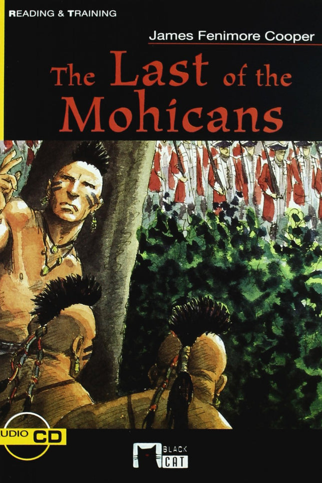 The Last Of The Mohicans. Book + Cd