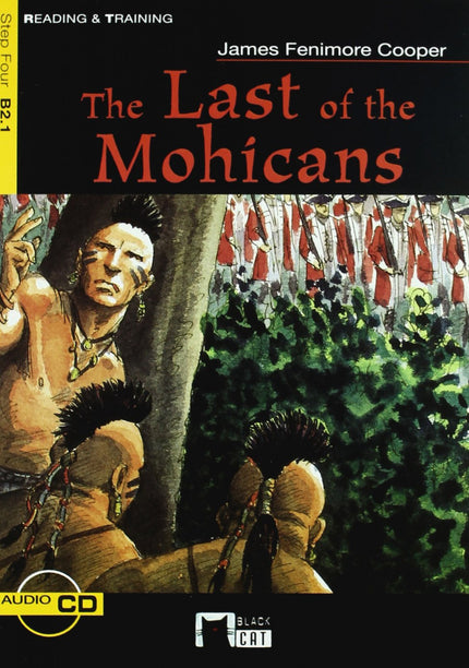 The Last Of The Mohicans. Book + Cd