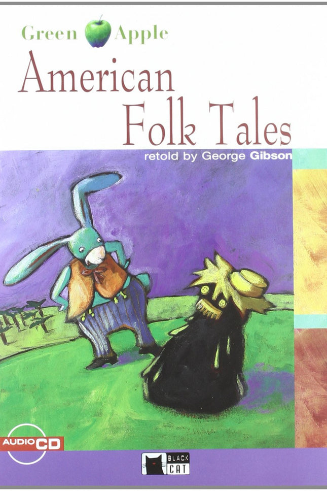 American Folk Tales. Book + Cd