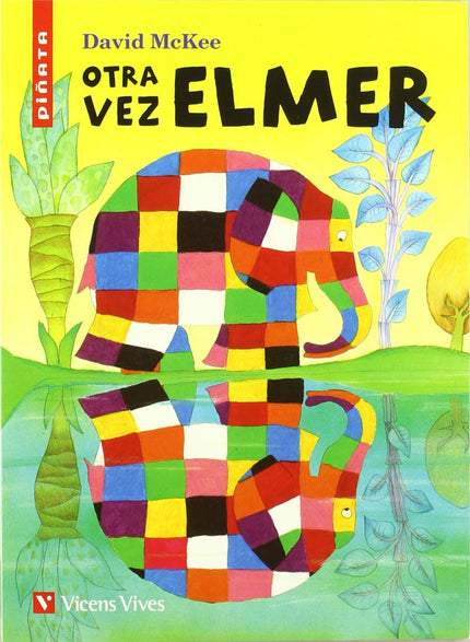 Libro Otra Vez Elmer: .