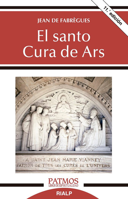 El santo cura de Ars - Jean de Fabrégues - Tapa blanda