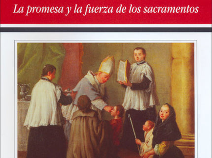 Libro Comprometidos Con Dios: Cómo entender la necesidad de los siete sacramentos: su riqueza y su doctrina, sus símbolo