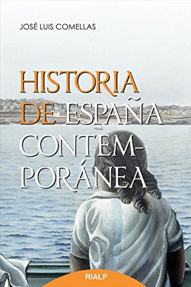 Libro Historia De España Contemporánea: Edición actualizada de uno de los principales libros del autor, indispensable pa