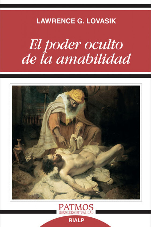 El Poder Oculto De La Amabilidad