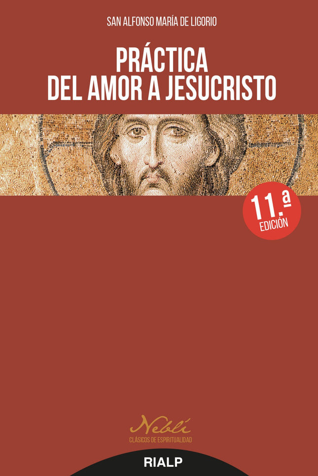Libro Práctica Del Amor A Jesucristo: .