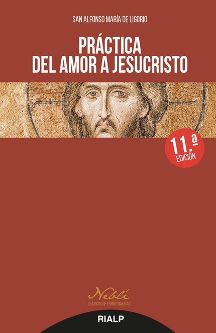 Libro Práctica Del Amor A Jesucristo: .