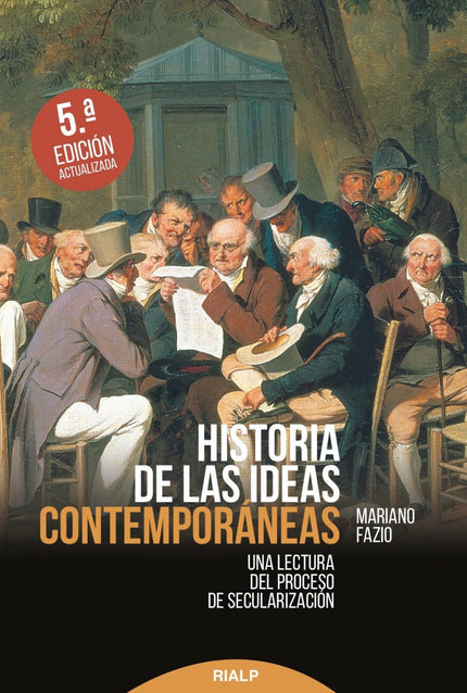 Libro Historia De Las Ideas Contemporáneas: El hilo conductor de este recorrido por la historia contemporánea es el proc