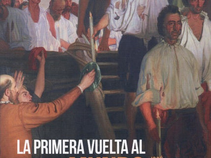 Portada del libro La Primera Vuelta Al Mundo