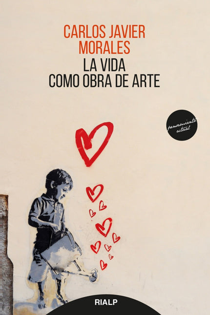 Libro La Vida Como Obra De Arte: La vida como obra de arte  El hombre nace, y se hace. Este hacerse, que dura toda la vida, ha de llevarse a cabo con la misma libertad y sentido de trascendencia que son propios de la obra de arte.