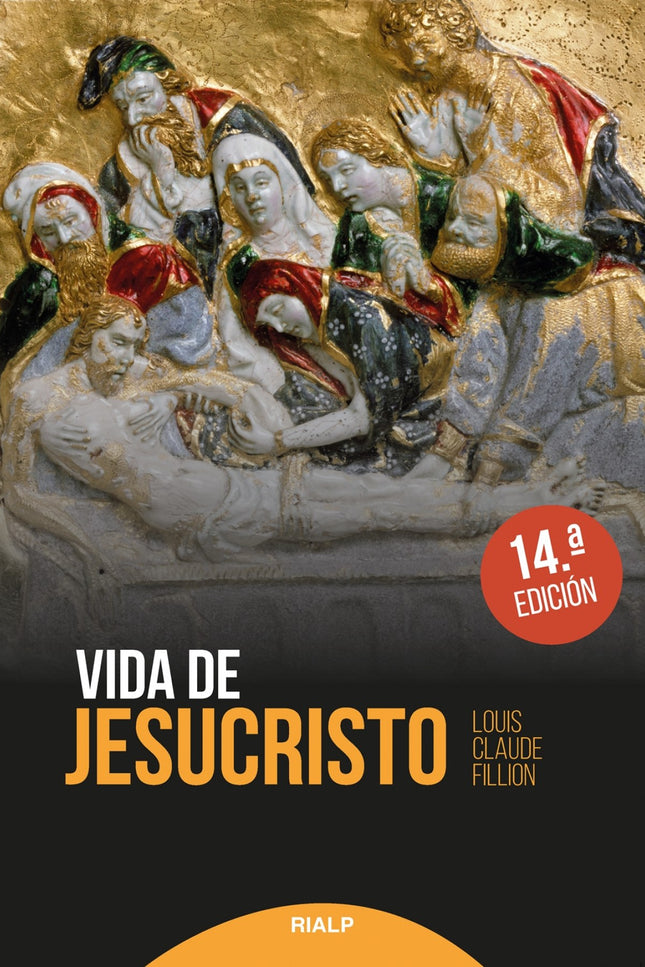 Vida de Jesucristo - Louis Claude Fillion - OTRO FORMATO LIBRO