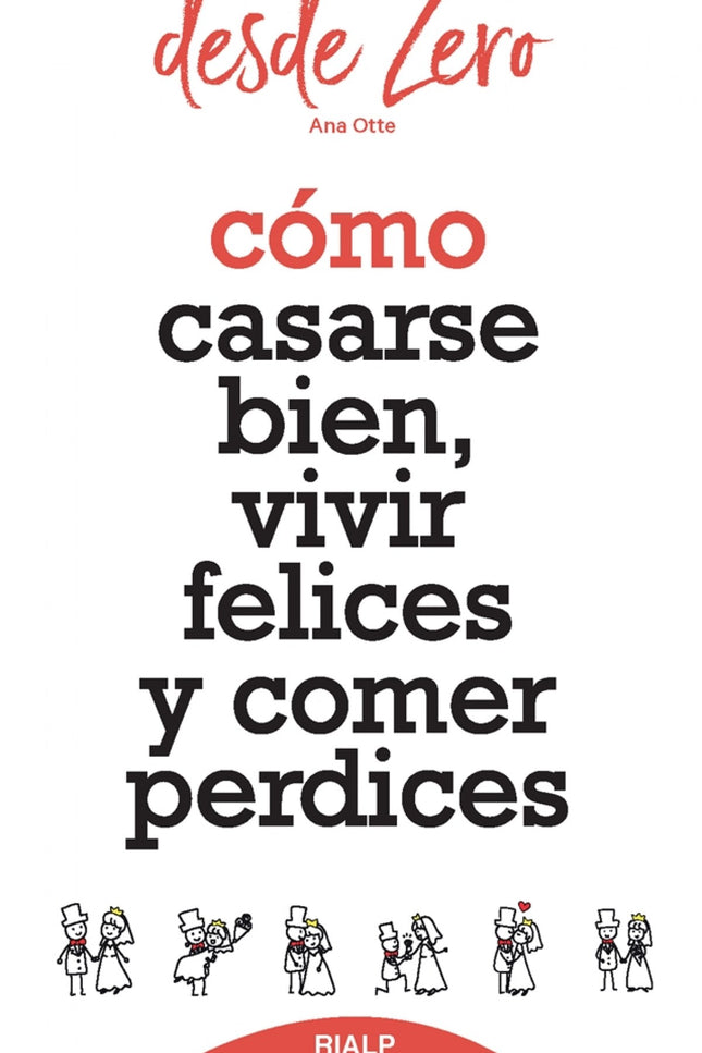 Libro Cómo Casarse Bien, Vivir Felices Y Comer Perdices: La autora ofrece una galería de temas que no deben faltar en las conversaciones entre los novios, y entre los casados: la luna de miel, los imprevistos, el reparto de tareas, la suegra, la importancia de mantener las amistades, la economía de la casa y el tiempo de ocio, el primer hijo, el primer enfriamiento y la falta de diálogo, el aburrimiento y la infidelidad... En definitiva, cómo cuidar el matrimonio para que el amor crezca más y más.