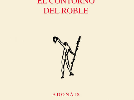 Libro El Contorno Del Roble: La naturaleza y la trascendencia son dos de los principios en los que se sustenta este poemario, accésit del Premio Adonáis 2019;a los que habría que sumar como tercer principio el germen de la experiencia poética: el afán de la belleza capaz de superar lo meramente superficial o lo que se puede captar nada más que por los sentidos.