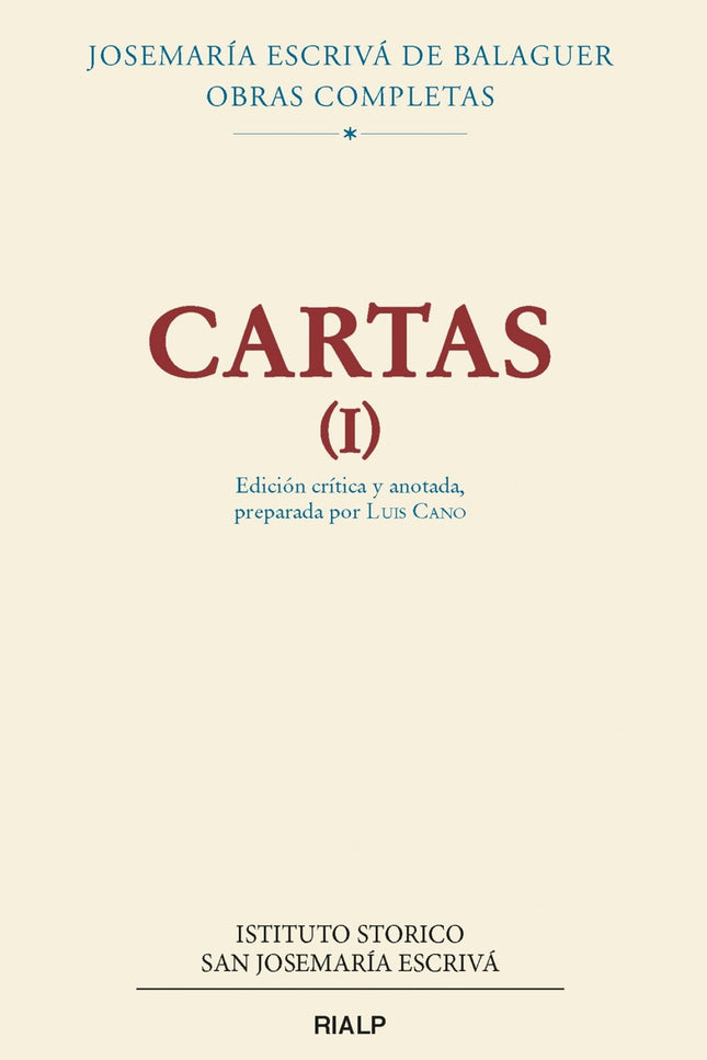 Libro Cartas I (edición Crítico-histórica). Rústica: Este volumen contiene las primeras cuatro Cartas Pastorales de san Josemaría, en las que trata sobre la llamada universal a la santidad y al apostolado en la vida ordinaria.