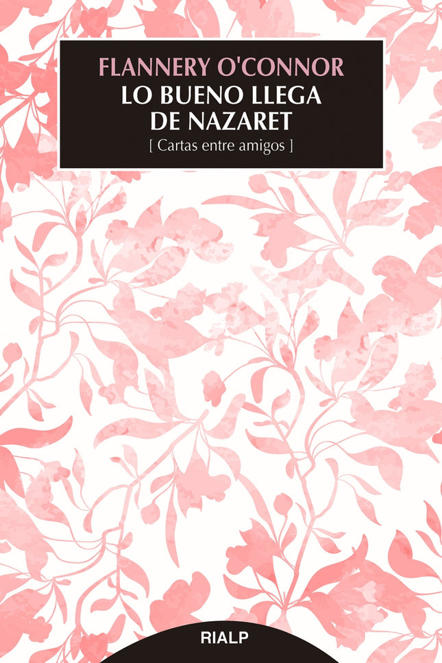 Lo Bueno Llega De Nazaret