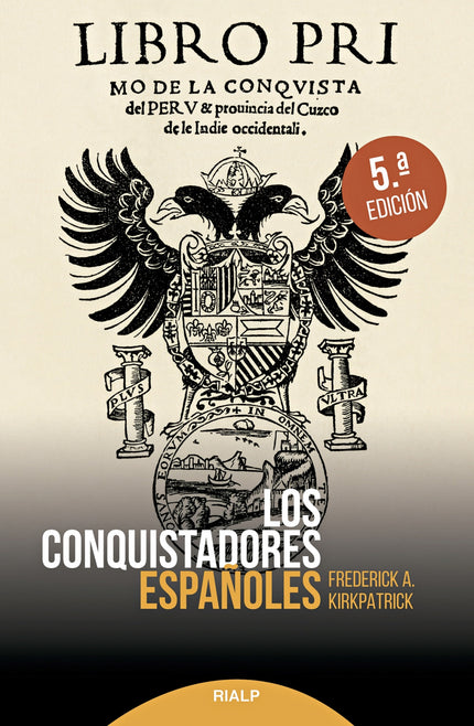 Los Conquistadores Españoles