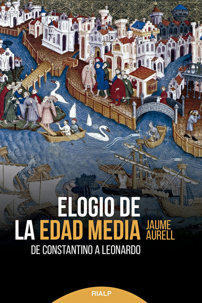 Elogio De La Edad Media
