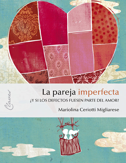 LA PAREJA IMPERFECTA - Mariolina Ceriotti Migliarese - RUSTICA
