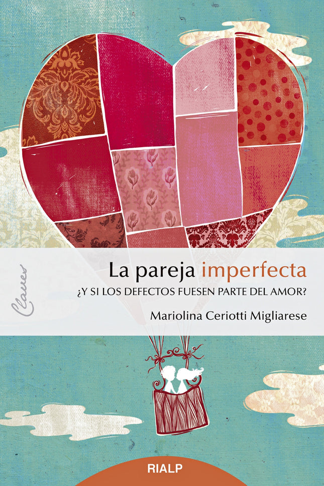 LA PAREJA IMPERFECTA - Mariolina Ceriotti Migliarese - RUSTICA