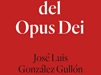 Historia Del Opus Dei