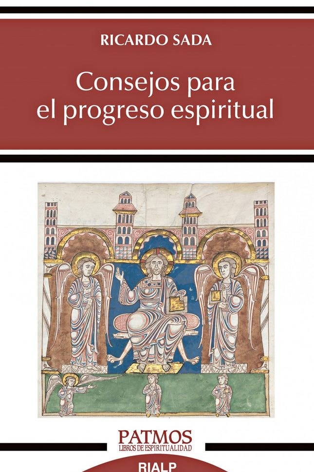 Consejos Para El Progreso Espiritual