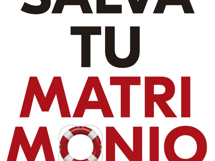 Salva Tu Matrimonio