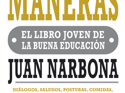 Las Buenas Maneras