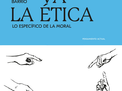 De Qué Va La ética
